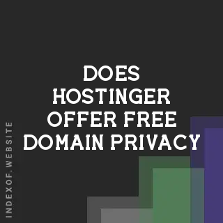 Does Hostinger offer free Domain Privacy? Banners