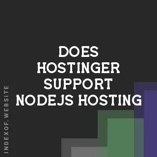 Does Hostinger support Node.js hosting? Banners