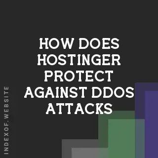 How does Hostinger protect against DDoS attacks? Banners