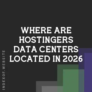 Where are Hostinger’s data centers located in 2026? Banners